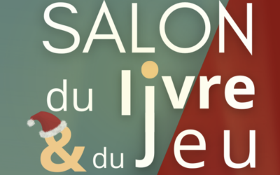 Salon du livre et du jeu #3ème édition